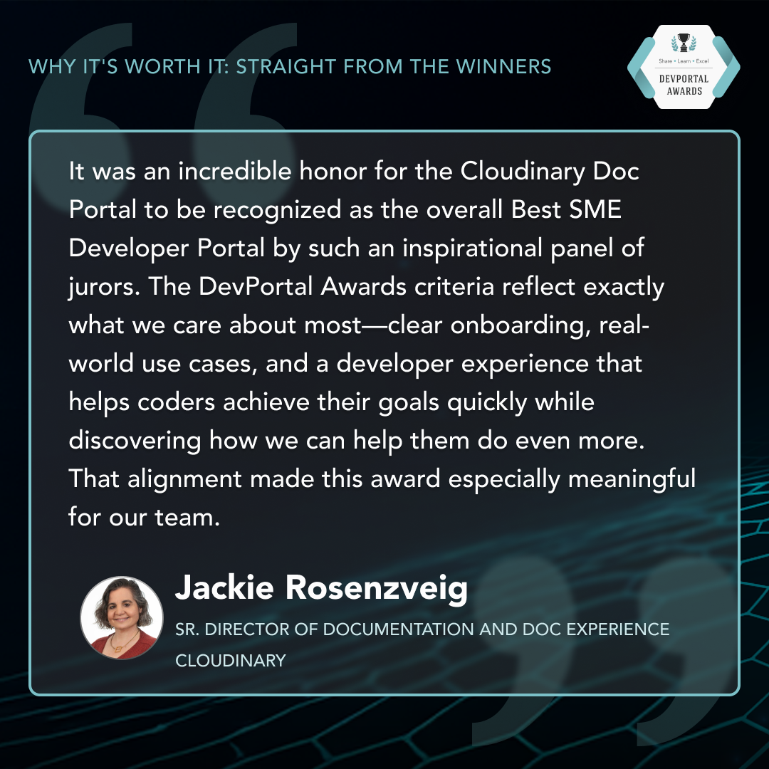 Testimonial from Jackie Rosenzveig, Sr. Director of Documentation and Doc Experience, Cloudinary