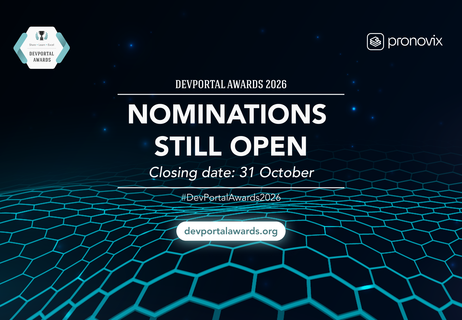 DevPortal Awards Nominations Open image with closing date in a dark background with a hexagon grid